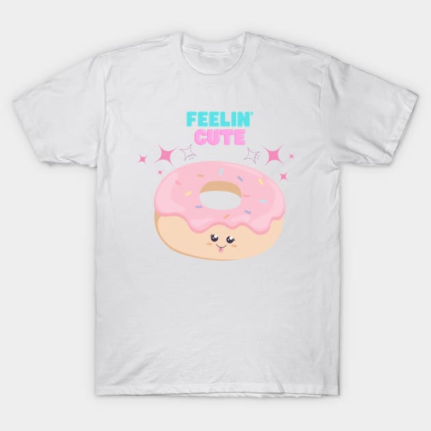 Pink Frosting Feelin Cute Doughnut T-Shirt by FoxyChroma